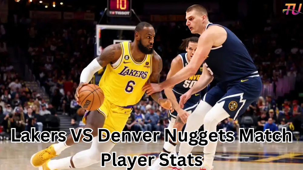 lakers vs denver nuggets match player stats