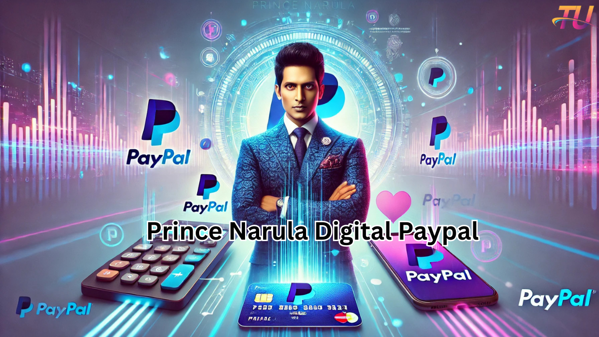 prince narula digital paypal