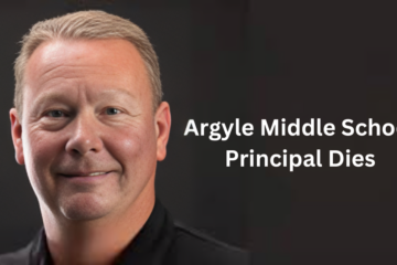 argyle middle school principal dies